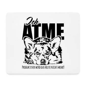 Welsh Corgi ich atme Spruch Hunde Wilsigns - Mousepad (Querformat) - Weiß - Vorne