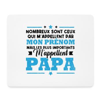 Les plus importants m'appellent papa - Tapis de souris (format paysage) - blanc - Devant