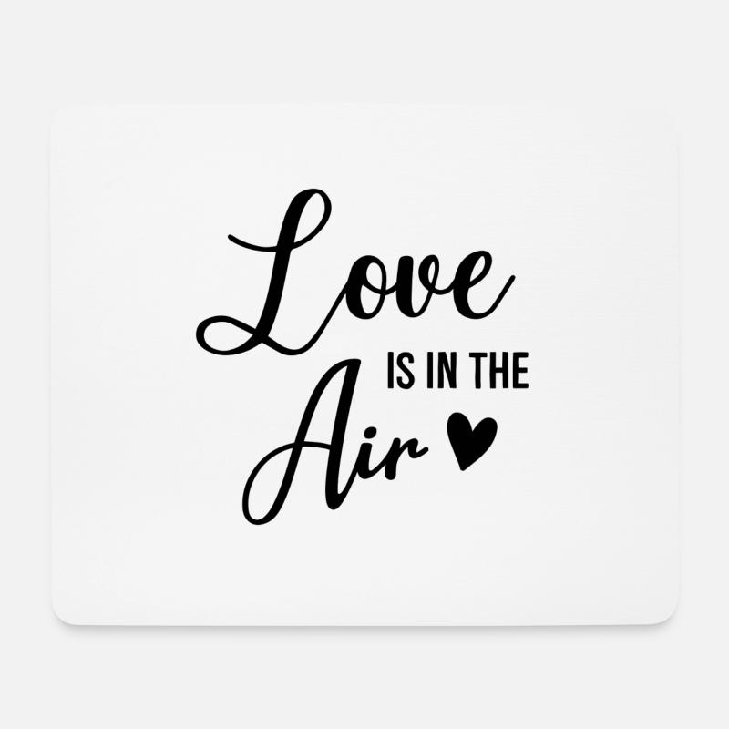 Love Is In The Air - Mousepad (Querformat) - Weiß