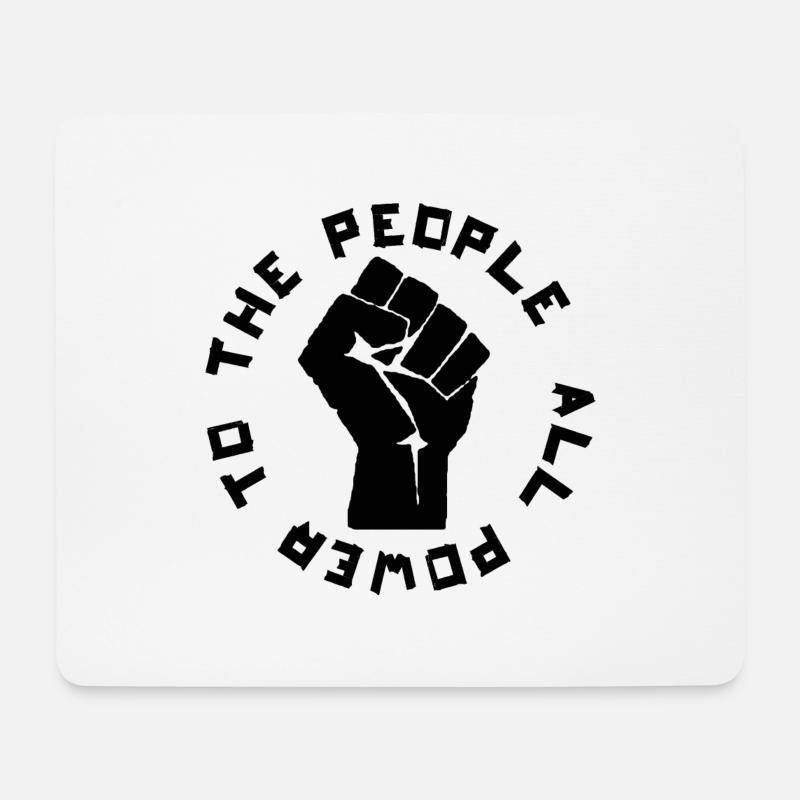 All Power to the People - Mousepad (Querformat) - Weiß