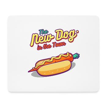 The New Dog in the Town - Mouse Pad (horizontal) - white - Front