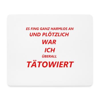 I love Tattoo Geschenk Tattoo Sprüche Tattoo Shirt - Mousepad (Querformat) - Weiß - Vorne