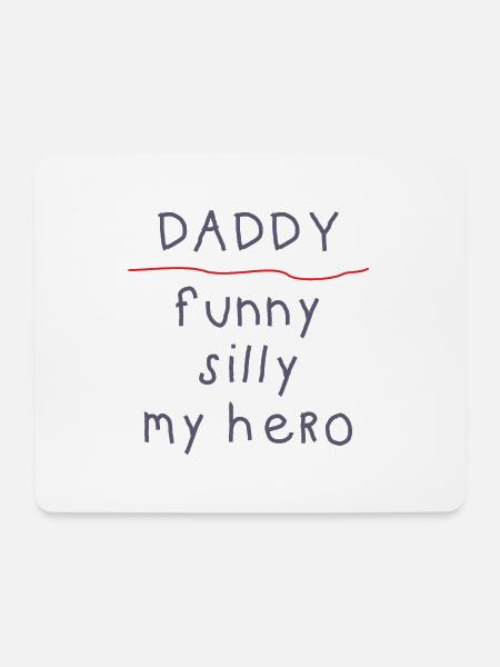 daddy - Mousepad (Querformat) - Weiß