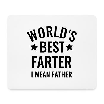 Best Dad World's best Farter i mean father - Mouse Pad (horizontal) - white - Front