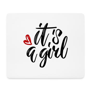 its Girl ist ein Mädchen Schwangerschaft Pregnant - Mousepad (Querformat) - Weiß - Vorne