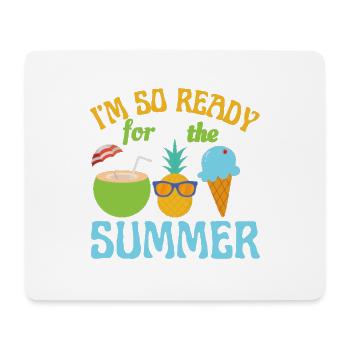 Ich bin so bereit für den Sommer-Sommer-Strand-Ozean - Mousepad (Querformat) - Weiß - Vorne