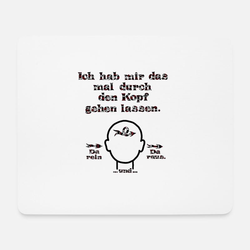 witziges Nicht-Nachdenken-Design / lustige Sprüche - Mousepad (Querformat) - Weiß