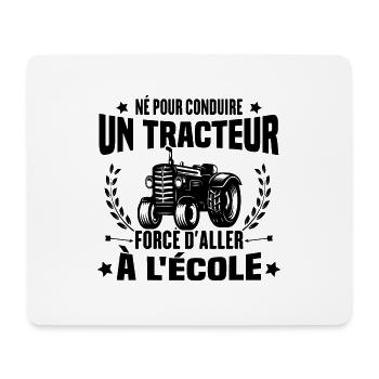 Né pour conduire tracteur forcé d'aller à l'école - Tapis de souris (format paysage) - blanc - Devant