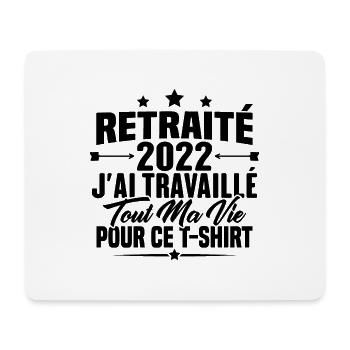 Retraité En 2022 / Humour Cadeau Retraité 2022 - Tapis de souris (format paysage) - blanc - Devant