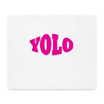 YOLO pink - Mouse Pad (horizontal) - white - Front