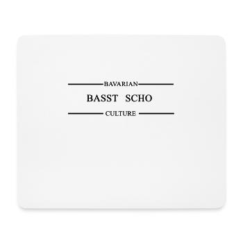 Basst scho, Bavarian Culture Style - Mousepad (Querformat) - Weiß - Vorne