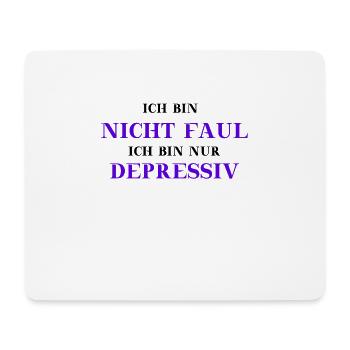 Depressiv lustig witzig mutig Geschenkidee - Mousepad (Querformat) - Weiß - Vorne