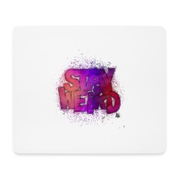 Stay Weird - Tapis de souris (format paysage) - blanc - Devant