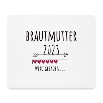 Brautmutter 2023 Ankündigung Hochzeit Verlobung - Mousepad (Querformat) - Weiß - Vorne