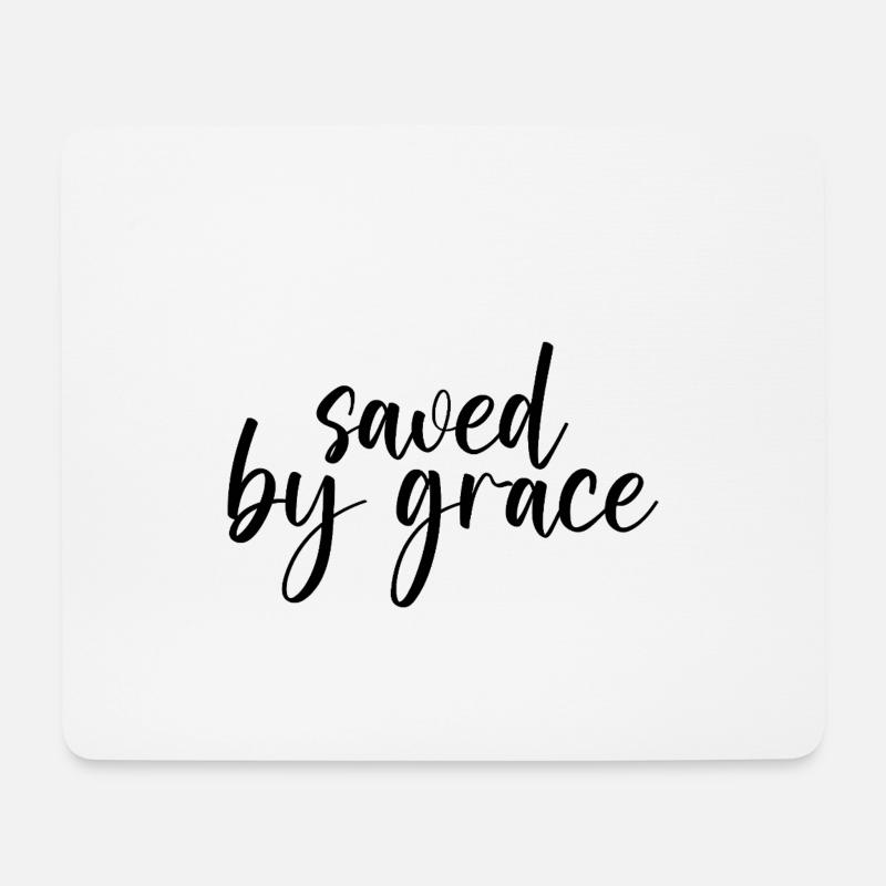 saved by grace - Mousepad (Querformat) - Weiß