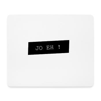 JO EH Faute de frappe sur Noir - Tapis de souris (format paysage) - blanc - Devant