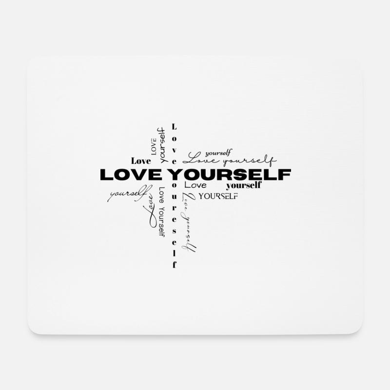 Love yourself - Mousepad (Querformat) - Weiß