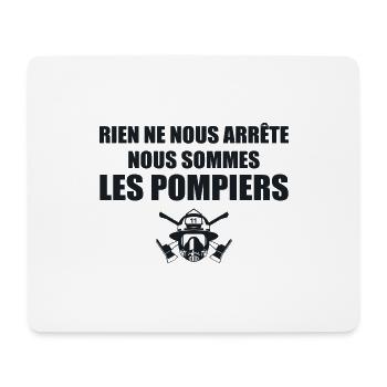 Rien n'arrête pas les pompiers, soldats du feu - Tapis de souris (format paysage) - blanc - Devant