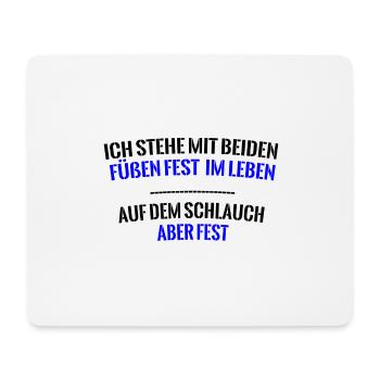Auf dem Schlauch stehen lustiger Spruch Geschenk - Mousepad (Querformat) - Weiß - Vorne
