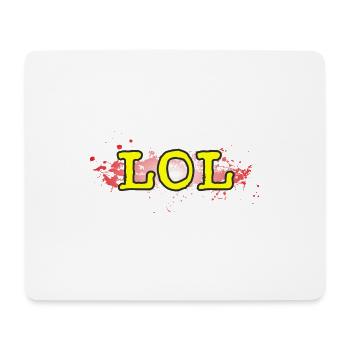 LOL - Mousepad (Querformat) - Weiß - Vorne