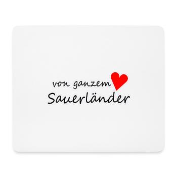 Von ganzem Herzen Sauerländer - Mousepad (Querformat) - Weiß - Vorne