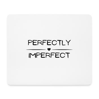 Perfect Imperfect 1 - Mouse Pad (horizontal) - white - Front