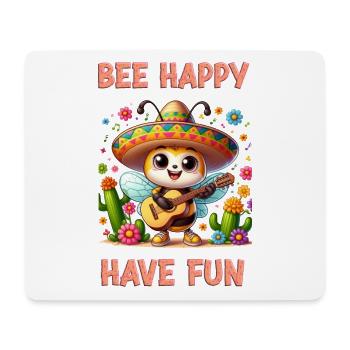 Bee Happy - Have Fun 1 - Mousepad (Querformat) - Weiß - Vorne