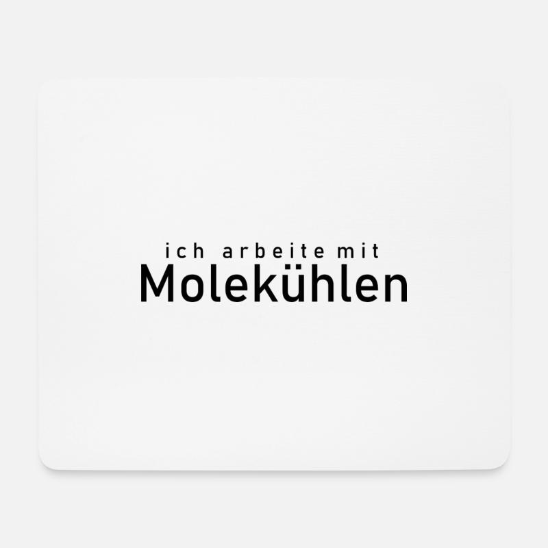 ich arbeite mit molekühlen - Mousepad (Querformat) - Weiß