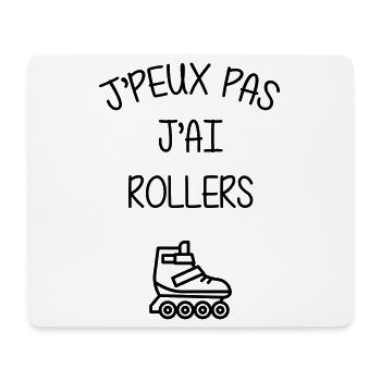 Rollers / Sport / Sportif / J'peux pas / Athlète - Tapis de souris (format paysage) - blanc - Devant