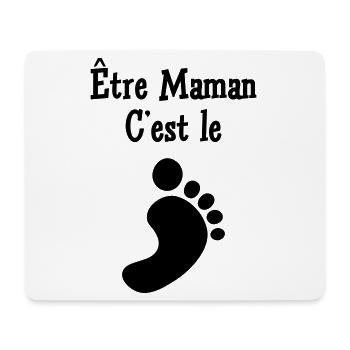 Être Maman, c'est le pied ! - Tapis de souris (format paysage) - blanc - Devant