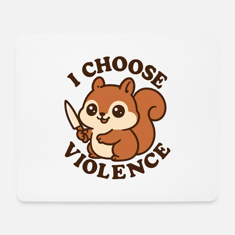 Rebellisches süßes Eichhörnchen – Ich entscheide mich für Gewalt - Mousepad (Querformat) - Weiß