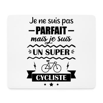 Je ne suis pas parfait mais un super cycliste  - Tapis de souris (format paysage) - blanc - Devant