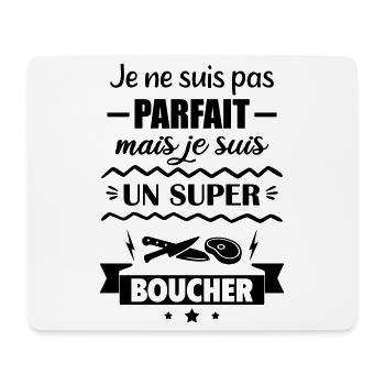 Not perfect but great butcher - Mouse Pad (horizontal) - white - Front
