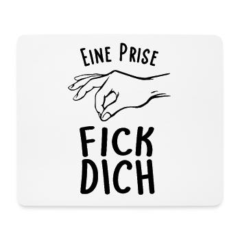 Eine Prise Fick Dich Frecher Böser Spruch - Mousepad (Querformat) - Weiß - Vorne
