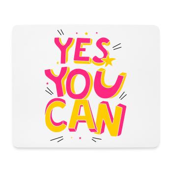 Yes you can - Mouse Pad (horizontal) - white - Front