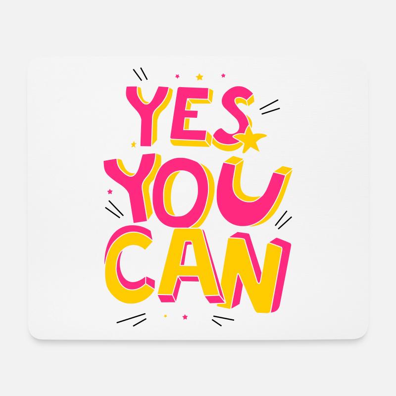 Yes you can - Mousepad (Querformat) - Weiß