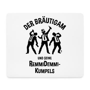 Der Bräutigam Und Seine Remmidemmi-Kumpels (JGA B) - Mousepad (Querformat) - Weiß - Vorne