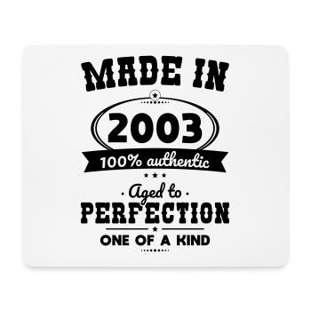 20th Birthday - Made in 2003 - Aged to perfection - Mouse Pad (horizontal) - white - Front