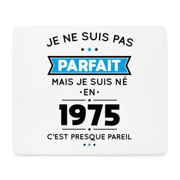 50. Geburtstag - Nicht perfekt, aber 1975 geboren - Mousepad (Querformat) - Weiß - Vorne
