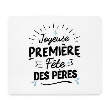 premiere fete des peres - Tapis de souris (format paysage) - blanc - Devant