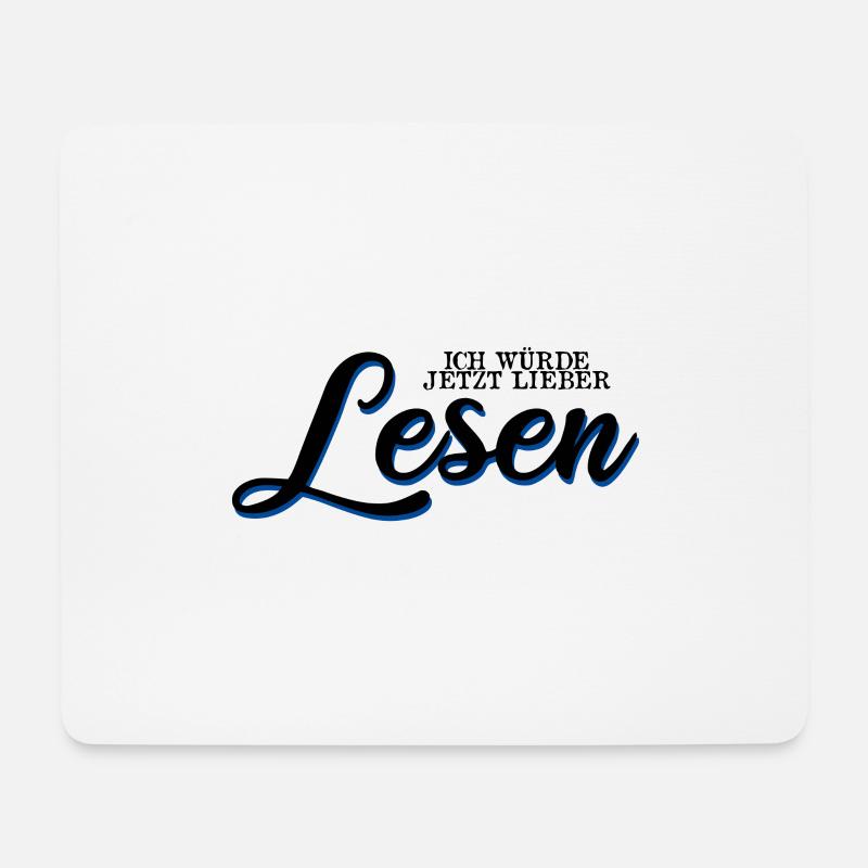 Ich Würde Jetzt Lieber Lesen - Mousepad (Querformat) - Weiß