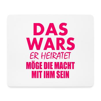 Das wars er heiratet - Mousepad (Querformat) - Weiß - Vorne