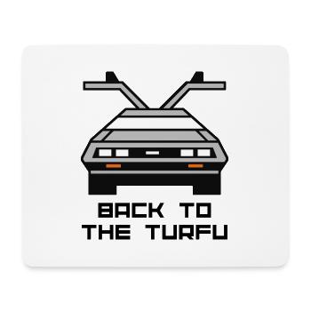 Back to the turfu - Mouse Pad (horizontal) - white - Front