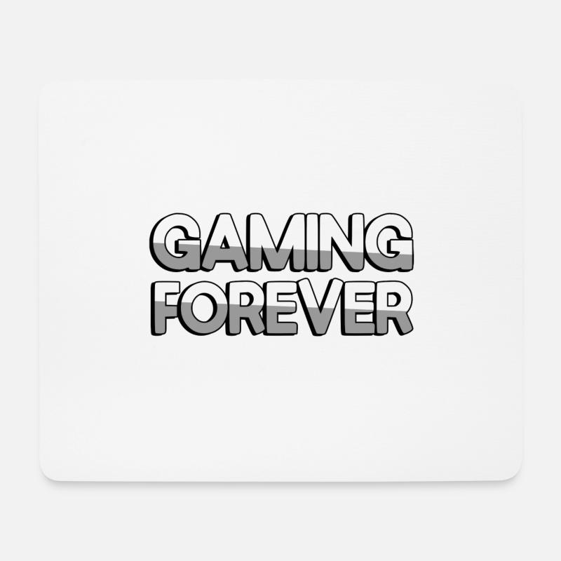 GAMING FOREVER - Gaming - Mousepad (Querformat) - Weiß
