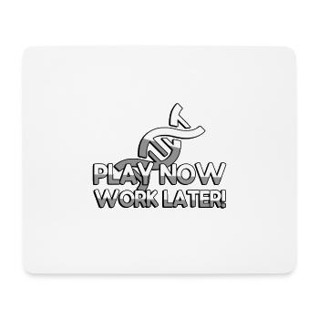 PLAY NOW WORK LATER! + DNA - Gaming - Mousepad (Querformat) - Weiß - Vorne