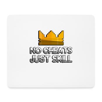 NO CHEATS JUST SKILL + King Crown - Gaming - Mousepad (Querformat) - Weiß - Vorne