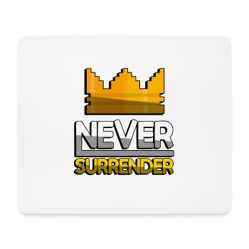 NEVER SURRENDER (Gelb) + King Crown - Gaming - Mousepad (Querformat) - Weiß - Vorne