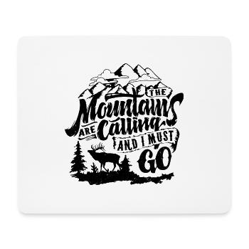 The mountains calling and i must go - Mouse Pad (horizontal) - white - Front