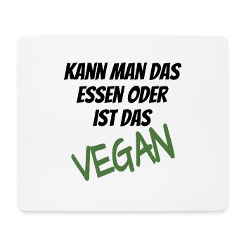 Kann man das essen oder ist das Vegan - Mousepad (Querformat) - Weiß - Vorne