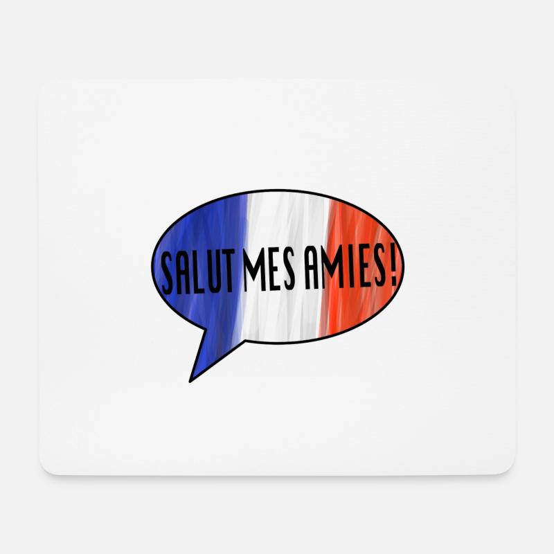 Hallo meine Freunde! - Französisch - Mousepad (Querformat) - Weiß